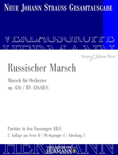 DL: J. Strauß (Sohn): Russischer Marsch, Orch