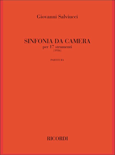 G. Salviucci: Sinfonia Da Camera