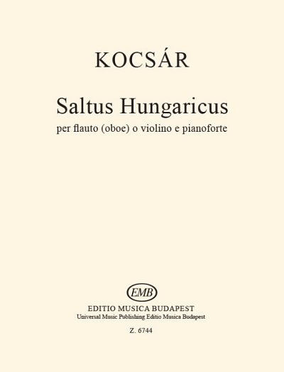 M. Kocsár: Saltus Hungaricus, Fl/Ob/VlKlav (KlavpaSt)