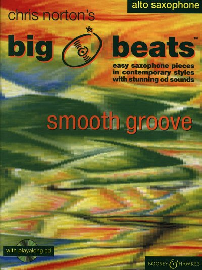 C. Norton: Big Beats Smooth Groove, Asax (Bu+CD)