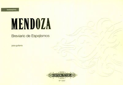 E. Mendoza: Breviario de espejismos for Guitar solo (2005)