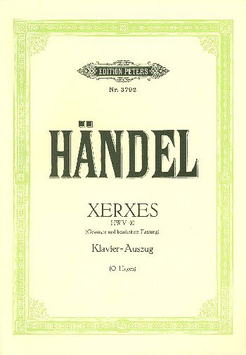 G.F. Händel: Xerxes, GesGchOrc (KA)
