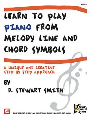 Learn to Play Piano from MelodyLine &Chord Symbols, Klav
