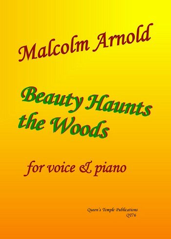Beauty Haunts The Woods For Voice & Pian, GesKlav (Bu)