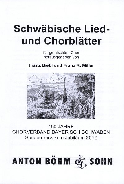 F. Biebl: Schwaebische Lied- und Chorblaetter, GCh4 (Part.)