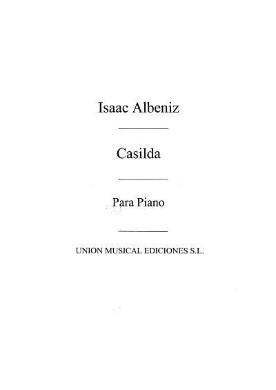 I. Albéniz: Casilda No.2 From Mazurkas De Salon Op.66, Klav