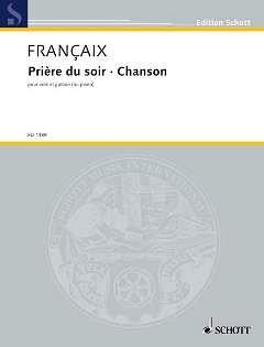 J. Françaix: Prière du soir et Chanson 