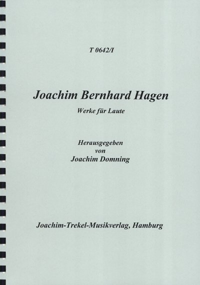 Hagen Joachim Bernhard: Werke Fuer Laute 1