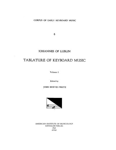 J. von Lublin: Tablature of Keyboard Music 6/ 1, Cemb/Klav