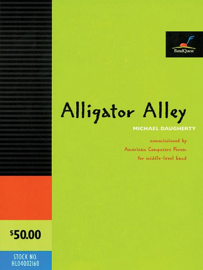 M. Daugherty: Alligator Alley, Blaso/Jublas (Pa+St)