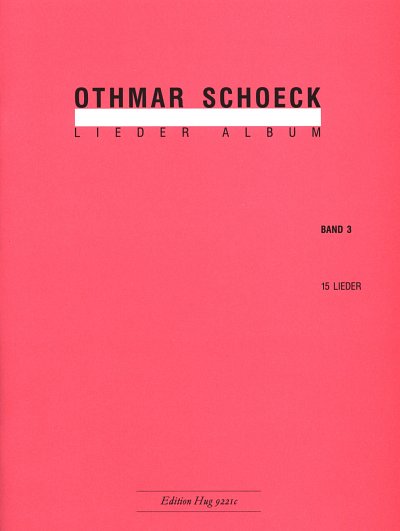 O. Schoeck: Lieder-Album 3, GesMKlav
