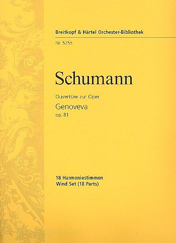 R. Schumann: Genoveva op. 81, Sinfo (HARM)