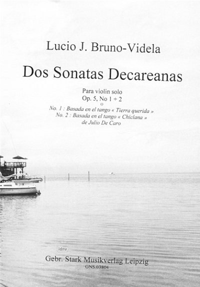 L.J. Bruno-Videla: Dos Sonatas Decareanas, Viol (Vl)