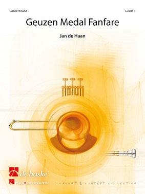 J. de Haan: Geuzen Medal Fanfare, Blasorch (Pa+St)