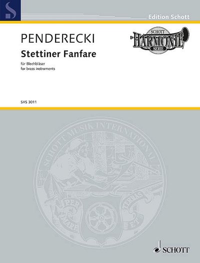 DL: K. Penderecki: Stettiner Fanfare (Pa+St)