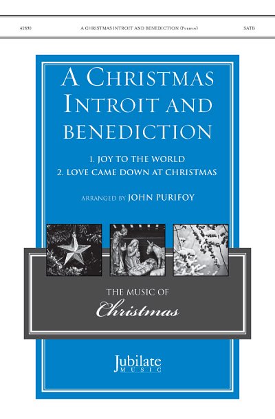 A Christmas Introit and Benediction, Gch;Klav (Chpa)