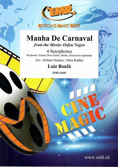 L.F. Bonfa: Manha De Carnaval, 4Sax