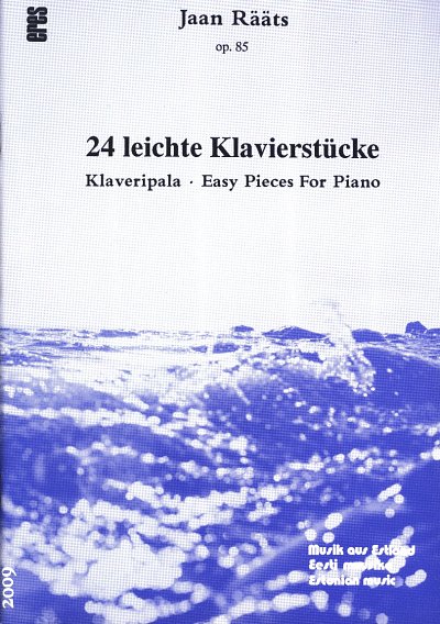 J. Rääts: 24 Easy Pieces for Piano op. 85
