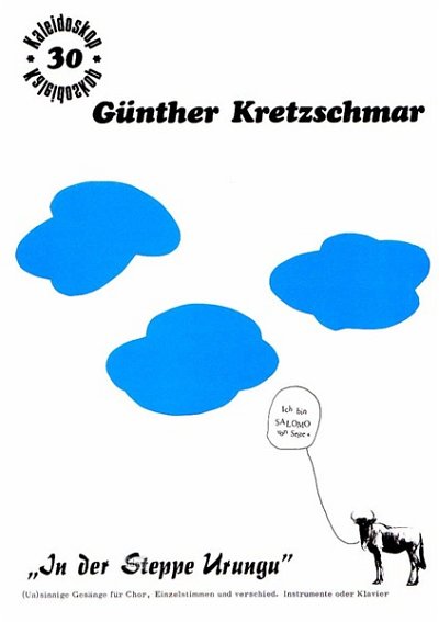 G. Kretzschmar: In Der Steppe Urungu Kaleidoskop 30
