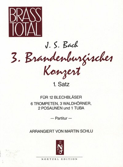 J.S. Bach: 3. Brandenburgisches Konzert G-, 12Blech (Stsatz)