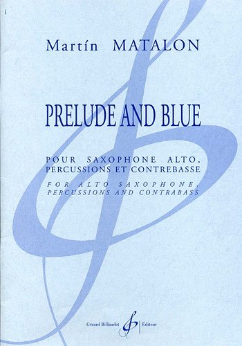 M. Matalon: Prelude And Blue