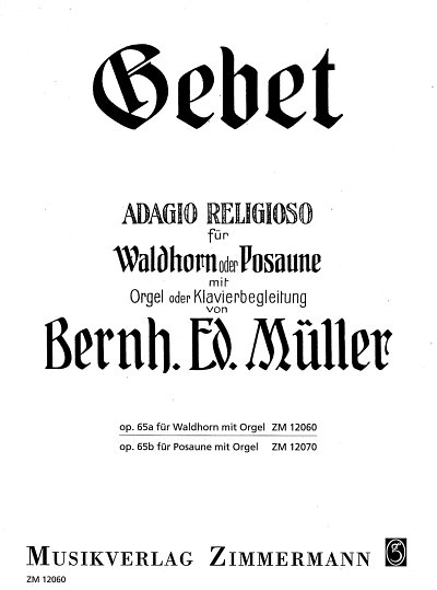 Müller, B.: Gebet op. 65a, HrnOrg/Klav (KlavpaSt)