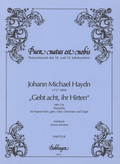 M. Haydn: Gebt acht, ihr Hirten op. MH 216 MH 216