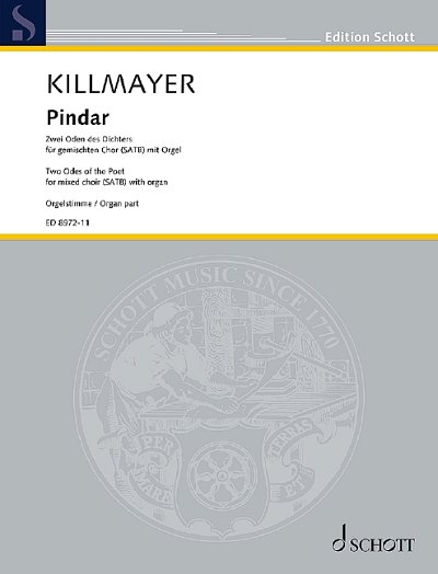 W. Killmayer: Pindar, GchOrg (Org)