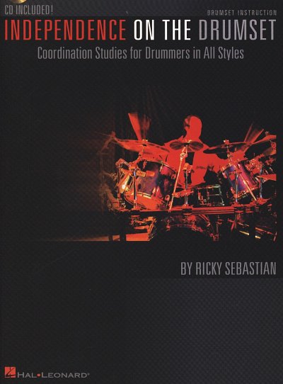 R. Sebastian: Independence on the Drumset, Drst (+CD)
