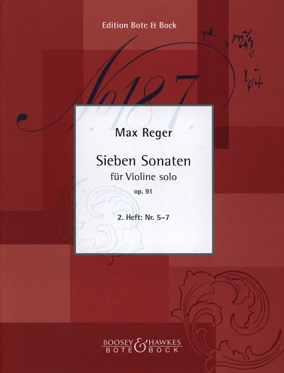 M. Reger: 7 Sonaten 2 Op 91