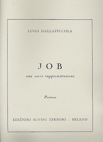 L. Dallapiccola: Job (Pa) (Part.)
