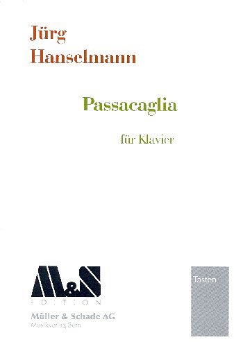 J. Hanselmann: Passacaglia, Klav