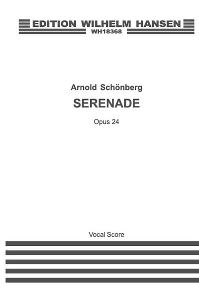 A. Schönberg: Serenade Op. 24