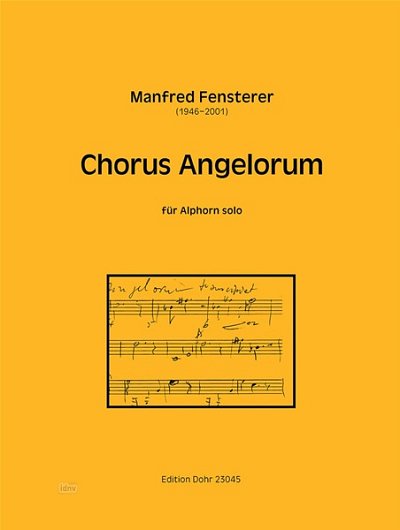 M. Fensterer: Chorus Angelorum (Part.)