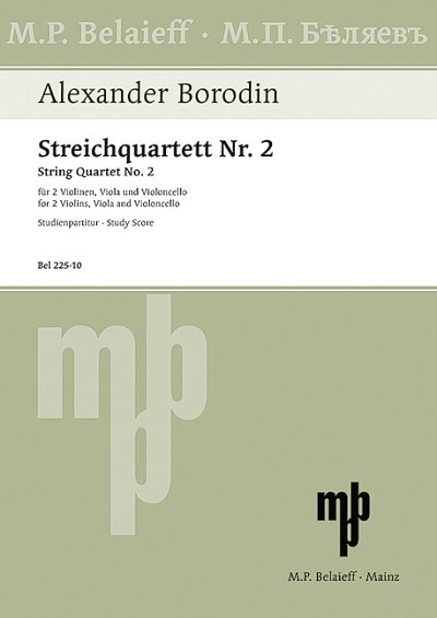 Borodin, Aleksandr Porfirjewitsch: String Quartet No 2 D major