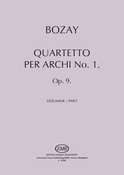 A. Bozay: String Quartet No. 1 op. 9
