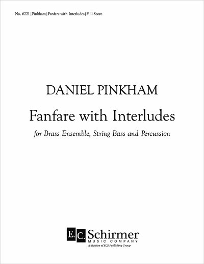 D. Pinkham: Fanfare with Interludes (Part.)