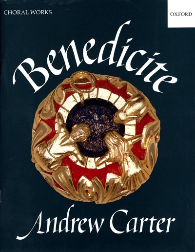 A. Carter: Benedicite, GchKlav (KA)