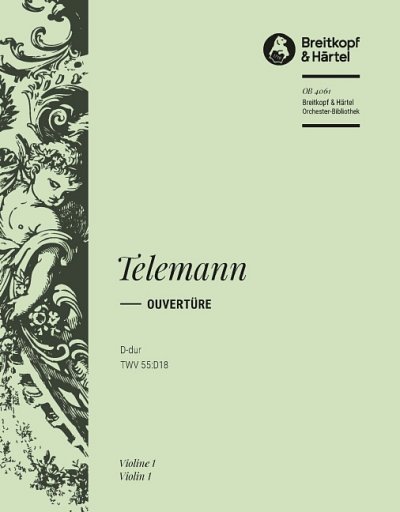 G.P. Telemann: Ouvertüre D-dur, Sinfo (Vl1)