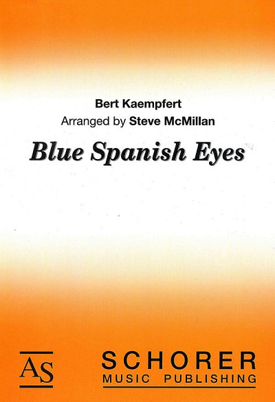 B. Kaempfert: Blue Spanish Eyes, Blaso (PaDiSt)