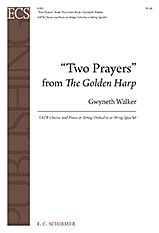 G. Walker: Two Prayers from The Golden Harp, GCh4 (Chpa)