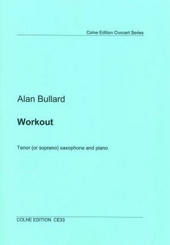 A. Bullard: Workout - Tenor, TsaxKlv (KlavpaSt)