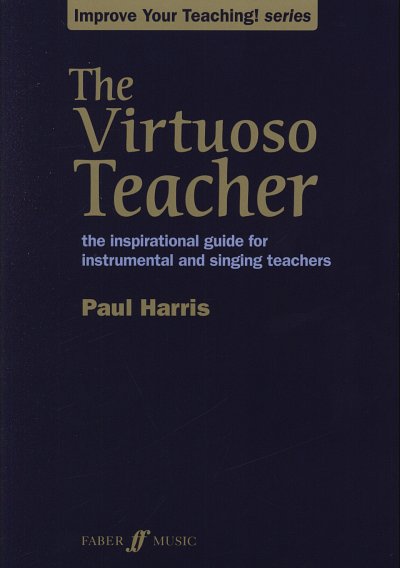 P. Harris: The Virtuoso Teacher