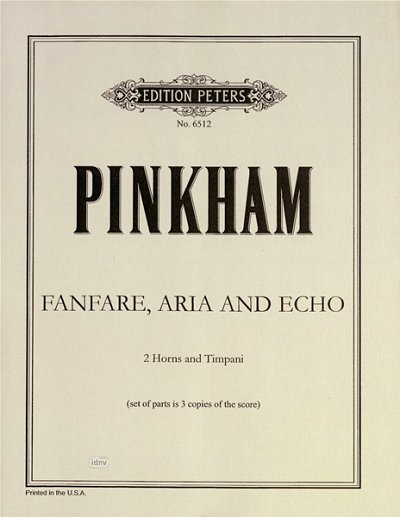 D. Pinkham: Fanfare, Aria and Echo