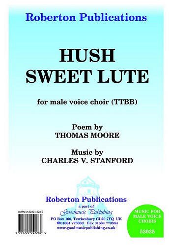 C.V. Stanford: Hush Sweet Lute, Mch4Klav (Chpa)