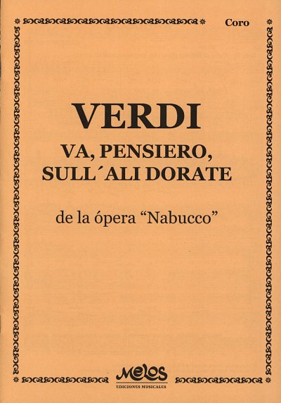 G. Verdi: Va Pensiero