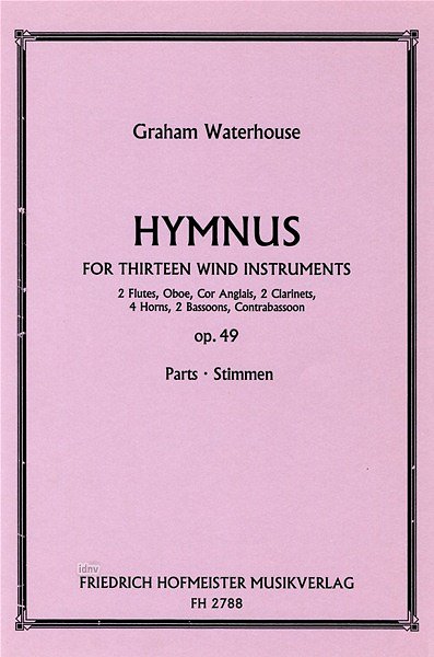 G. Waterhouse: Hymnus op.49 für 2 Flöten, Oboe, Englischhorn,