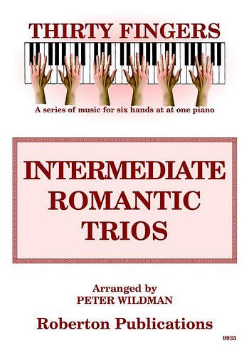 Thirty Fingers Intermediate Romantic Trios (Bu)