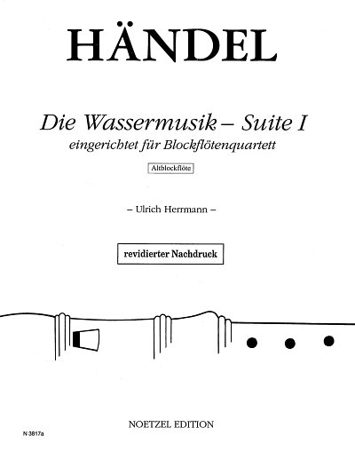 G.F. Handel: Die Wassermusik - Suite I