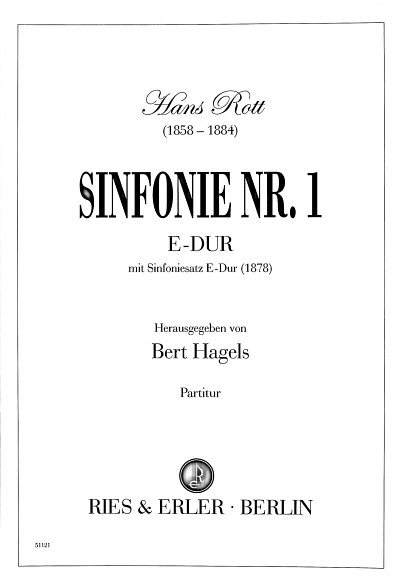 H. Rott: Sinfonie Nr. 1 E-Dur